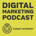 Digital Marketing Podcast